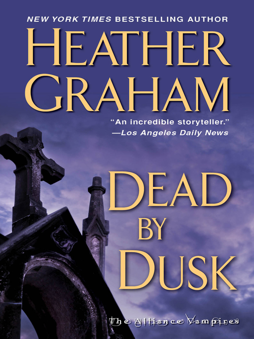 Title details for Dead by Dusk by Heather Graham - Wait list